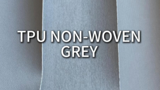 TPU NON-WOVEN-GREY